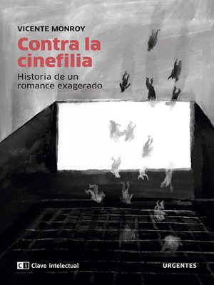cover image of Contra la cinefilia